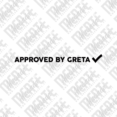 Texto APPROVED BY GRETA com símbolo de visto em fundo branco