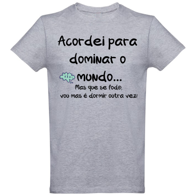 T-shirt cinzenta com texto humorístico em português