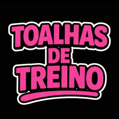 Texto TOALHAS DE TREINO em letras cor-de-rosa com contorno branco em fundo preto