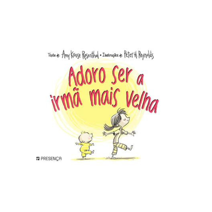 Plantar um Beijinho | Presença Capa de livro 'Adoro ser a irmã mais velha' com ilustração de duas crianças e texto em vermelho e preto