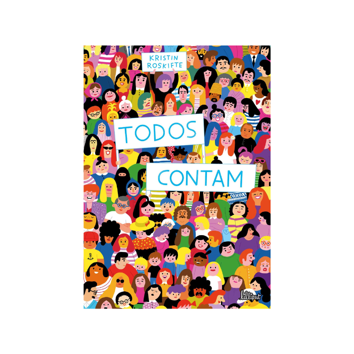Todos Contam | Lilliput Capa de livro com muitas ilustrações de pessoas e texto 'TODOS CONTAM'