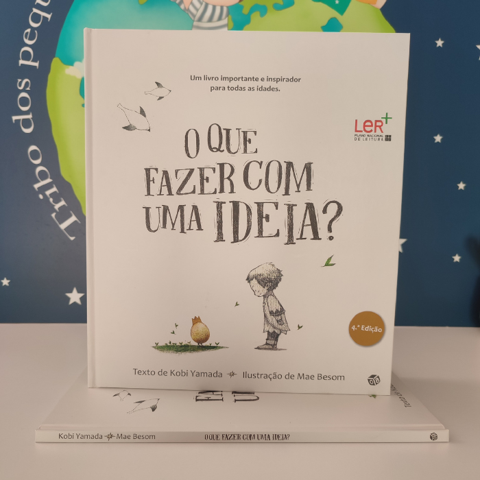 O que fazer com uma ideia? | Zero a Oito Capa de livro infantil 'O QUE FAZER COM UMA IDEIA?' sobre fundo azul com texto