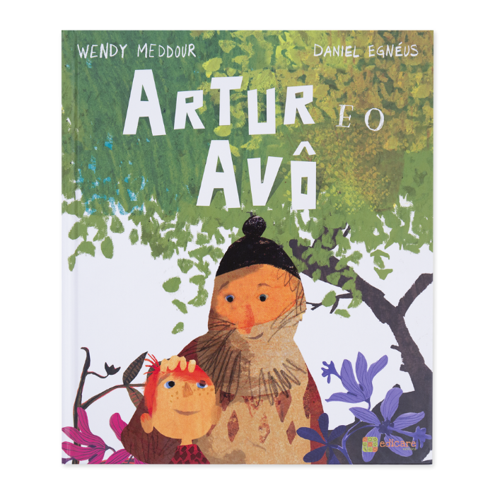 O Artur e o Avô | Edicare Capa de livro infantil com ilustração de um menino e avô sob uma árvore, título 'ARTUR E O AVÔ'.