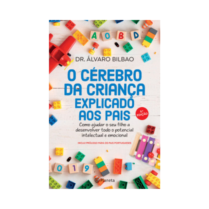 O Cérebro da Criança Explicado aos Pais | Planeta Capa do livro O CÉREBRO DA CRIANÇA EXPLICADO AOS PAIS com blocos coloridos