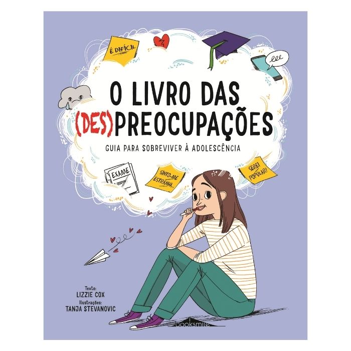 O Livro das (Des)preocupações: Guia para Sobreviver à Adolescência | Booksmile Capa do livro O LIVRO DAS (DES)PREOCUPAÇÕES com ilustração de jovem sentada e vários elementos relacionados à adolescência.