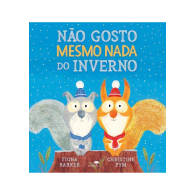 Capa de livro infantil com dois esquilos e título em letras grandes sobre fundo azul.
