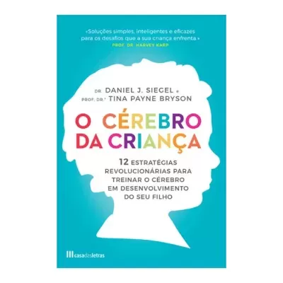 Capa azul com silhueta branca de criança e título colorido O CÉREBRO DA CRIANÇA