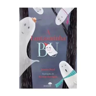 Capa de livro infantil com fantasmas amigáveis e título A Fantasminha BIU