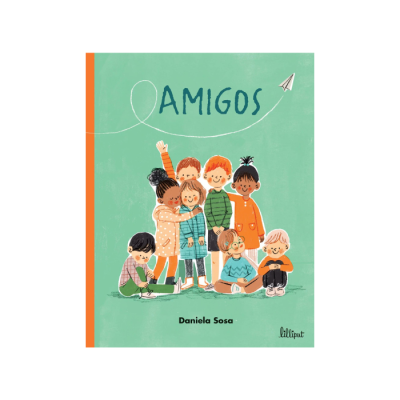 Capa do livro 'AMIGOS' com ilustração de sete crianças e cores verdes e laranja