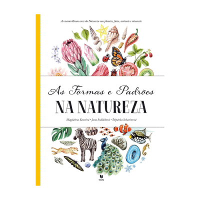 Capa de livro illustrada com plantas e animais e título 'As Formas e Padrões NA NATUREZA'