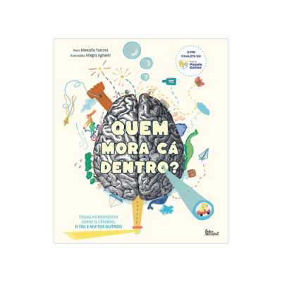 Capa de livro com ilustração de cérebro e texto 'QUEM MORA CÁ DENTRO?'