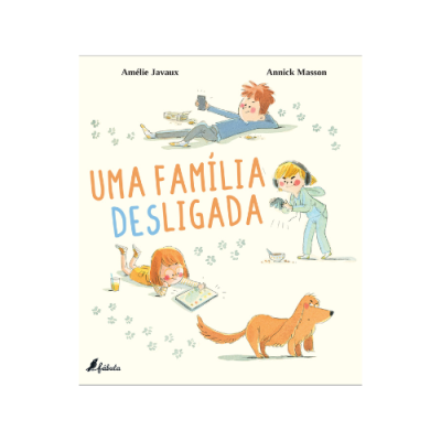 Capa de livro infantil UMA FAMÍLIA DESLIGADA com crianças e um cão