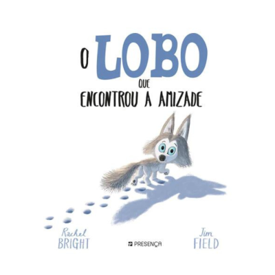 Capa do livro 'O LOBO QUE ENCONTROU A AMIZADE' com ilustração de lobo e pegadas
