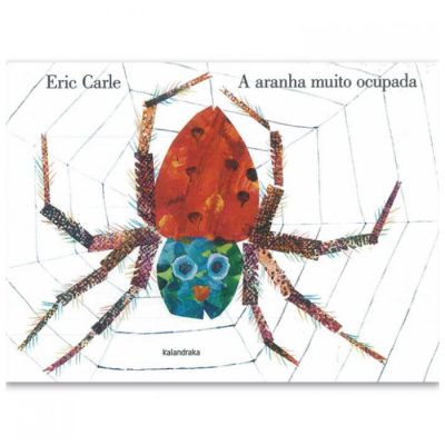 Capa do livro 'A aranha muito ocupada' com ilustração colorida de uma aranha na teia