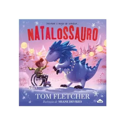 Capa do livro NATALOSSAURO com menino em cadeira de rodas e dinossauro azul decorado