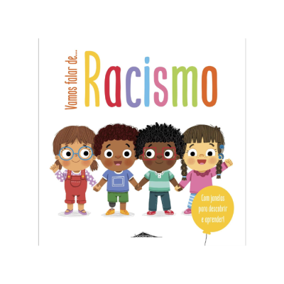 Capa de livro infantil sobre racismo com crianças de mãos dadas e texto colorido.