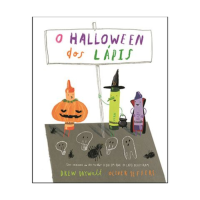 Capa de livro infantil com lápis fantasiados para Halloween e texto O HALLOWEEN dos LÁPIS