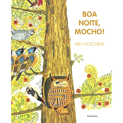 Capa de livro com ilustração colorida de uma árvore e pássaros e texto 'BOA NOITE, MOCHO!'