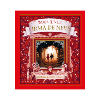 Capa vermelha de livro 'IRMÃ DE NEVE' com ilustração de duas crianças numa floresta