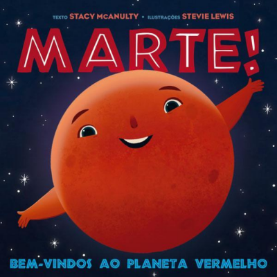 Capa de livro infantil 'MARTE!' com planeta vermelho sorridente no espaço estrelado