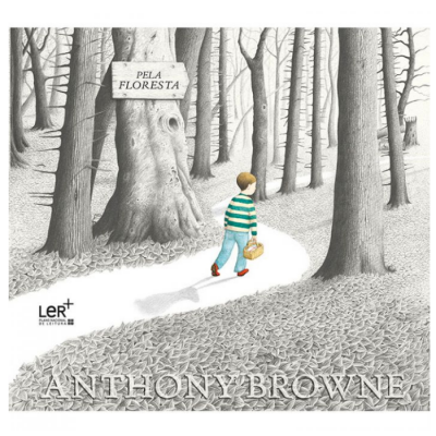 Capa de livro infantil com um menino a caminhar na floresta e placa 'PELA FLORESTA'