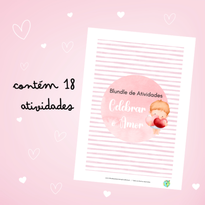 Folha de atividades com texto Celebrar é o Amor e fundo rosa com corações brancos