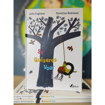 Capa de livro infantil 'Se Quiseres Voar' com ilustração de árvore e baloiço com joaninha.