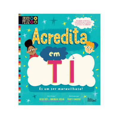 Capa de livro infantil 'Acredita em TI' com ilustrações de crianças e fundo azul