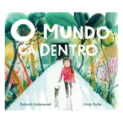 Capa de livro infantil com menina e gato num caminho rodeado de árvores e flores