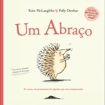Capa de livro infantil com ilustração de ouriço e texto 'Um Abraço'