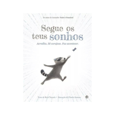 Capa do livro 'Segue os teus sonhos' com ilustração de guaxinim a tentar apanhar borboleta