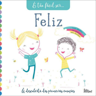 Capa de livro infantil com ilustrações de crianças felizes e texto em português.