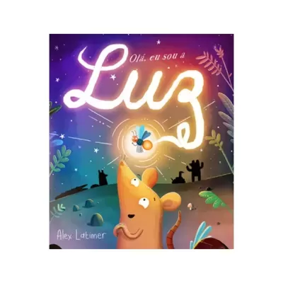 Capa de livro infantil 'Olá, eu sou a Luz' com rato e criatura luminosa em fundo estrelado.