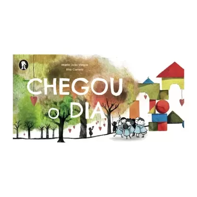 Livro infantil 'CHEGOU O DIA' com ilustrações de árvores, crianças e casas coloridas
