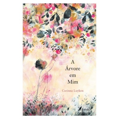 Capa de livro 'A Árvore em Mim' com ilustração colorida de uma pessoa e flores