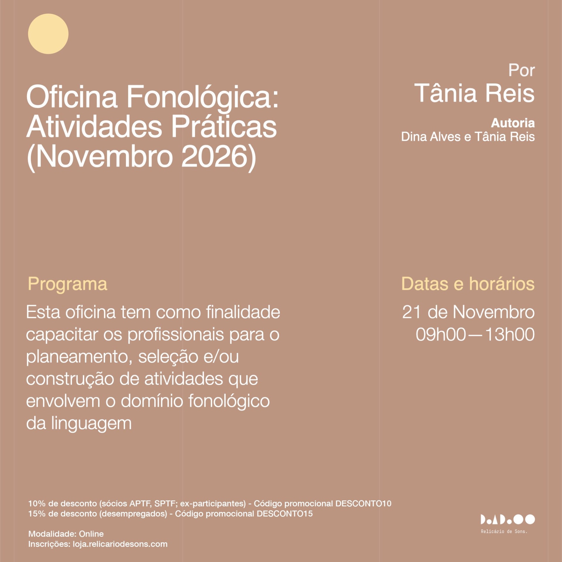 Oficina Fonológica: Atividades Práticas (Novembro 2026) Cartaz castanho claro de oficina fonológica com texto em branco e amarelo