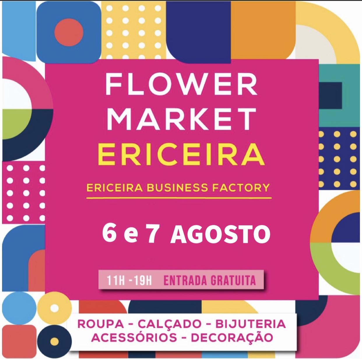Cartaz colorido com informações sobre evento Flower Market Ericeira em agosto