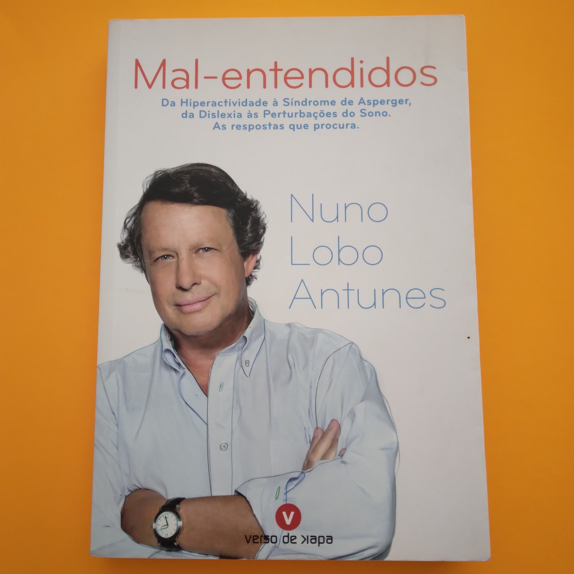Mal-entendidos, Nuno Lobo Antunes Capa do livro 'Mal-entendidos' de Nuno Lobo Antunes com fotografia do autor