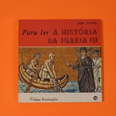 Capa de livro 'Para ler A HISTÓRIA DA IGREJA (I)' com imagem de mosaico e fundo vermelho