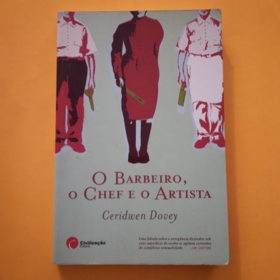 Capa de livro com título O BARBEIRO, O CHEF E O ARTISTA e ilustração de três figuras humanas