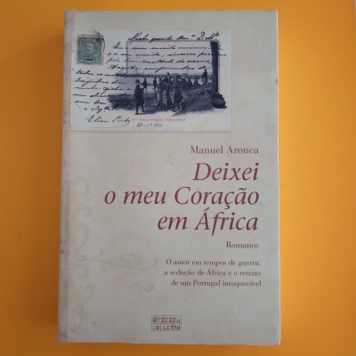 Capa do livro Deixei o meu Coração em África de Manuel Arouca com fundo branco e imagem antiga em preto e branco