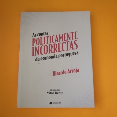 Livro 'As contas POLITICAMENTE INCORRECTAS da economia portuguesa' em capa branca