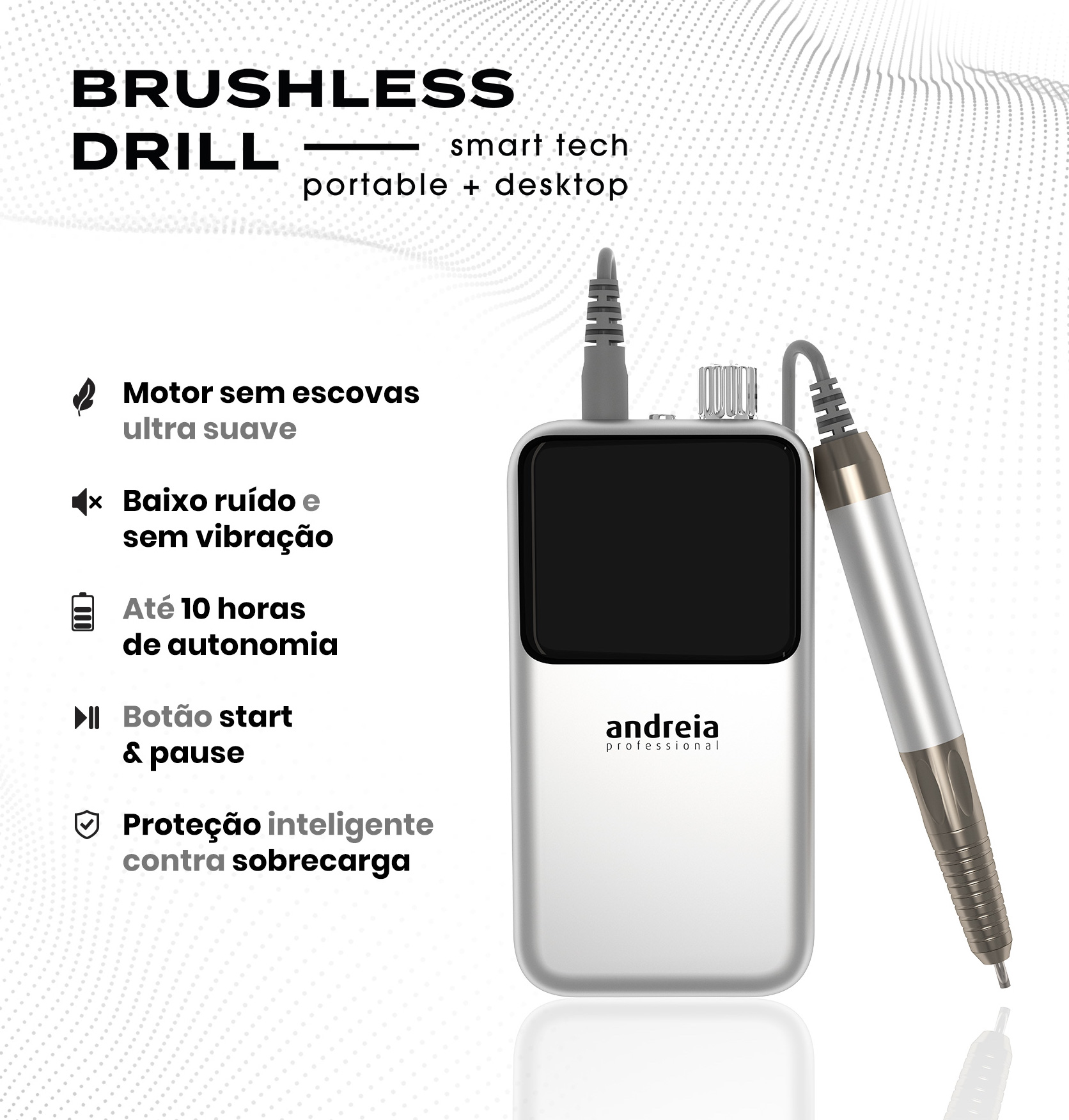Brushless Drill Andreia Imagem de ferramenta Brushless Drill prateada com cabo, sobre fundo branco com texto explicativo em português.
