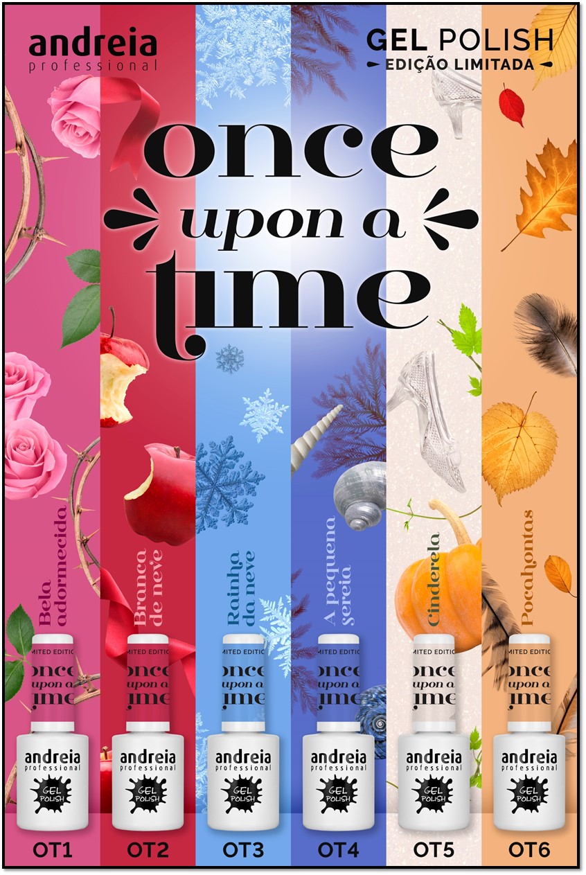 Verniz Gel Andreia &ndash; 6 Cores da Cole&ccedil;&atilde;o "Once Upon a Time"