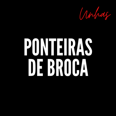 Texto em fundo preto com as palavras 'PONTEIRAS DE BROCA' em branco e 'Unhas' em vermelho