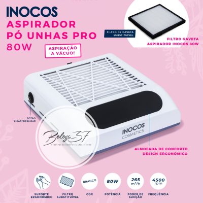 aspirador de pó unhas profissional INOCOS 80W branco com filtro substituível e almofada ergonômica