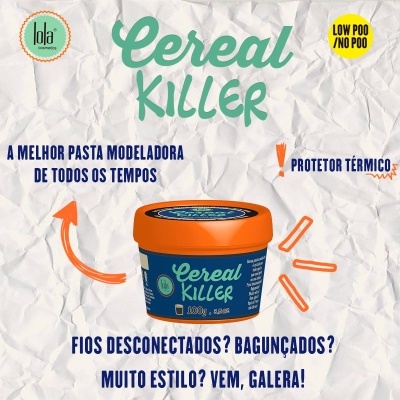Embalagem azul e laranja do produto Cereal Killer da Lola Cosmetics com texto promocional em português sobre pasta modeladora e protetor térmico