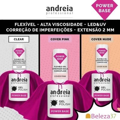 Produtos verniz gel Andreia Professional Power Base em três cores, embalagens brancas com texto preto e rosa