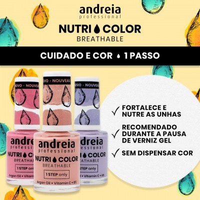 Frascos de verniz Andreia Nutri Color Breathable em três cores com texto promocional sobre cuidados e benefícios.
