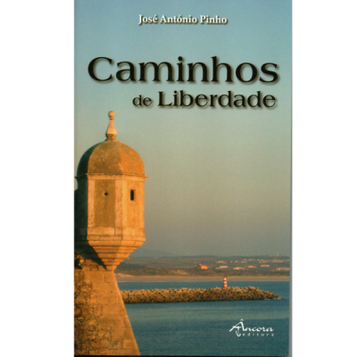 Capa do livro Caminhos de Liberdade com torre de pedra e mar ao fundo